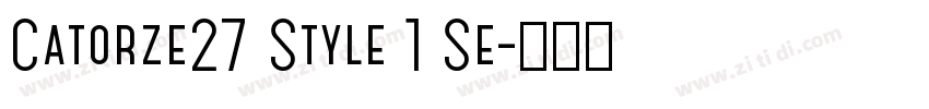 Catorze27 Style 1 Se字体转换